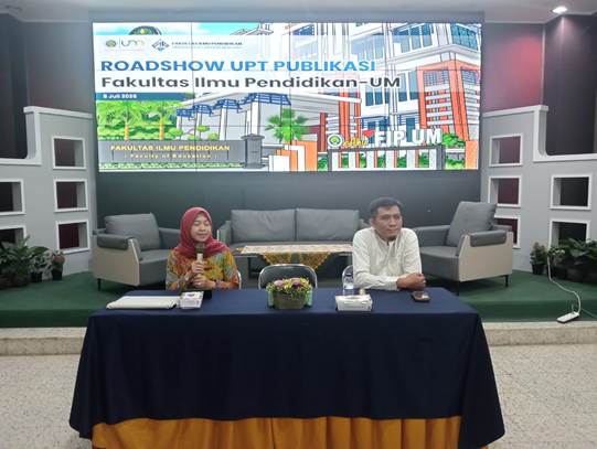 UPT Publikasi Ilmiah UM Lanjutkan Roadshow Publikasi Ilmiah di Fakultas Ilmu Pendidikan